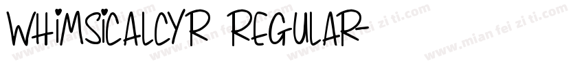WhimsicalCyr Regular字体转换